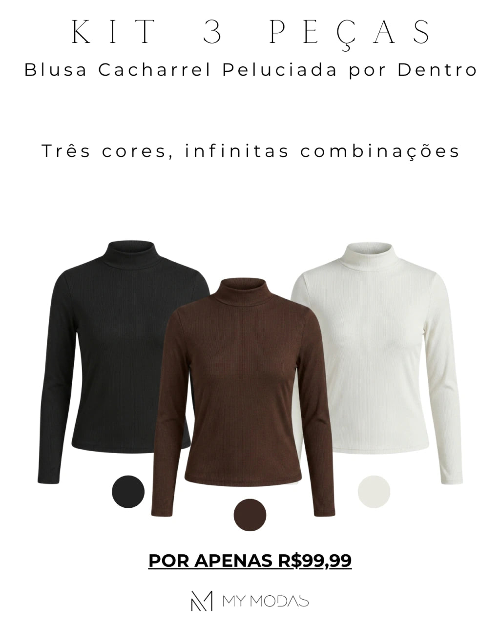 Kit 3 peças Blusa Cacharrel Peluciada por Dentro